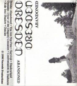 Dresden (USA-2) : Abandoned